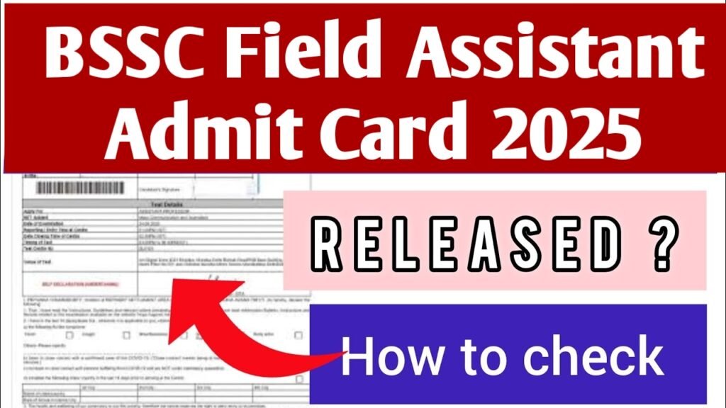 BSSC Field Assistant Admit Card 2025