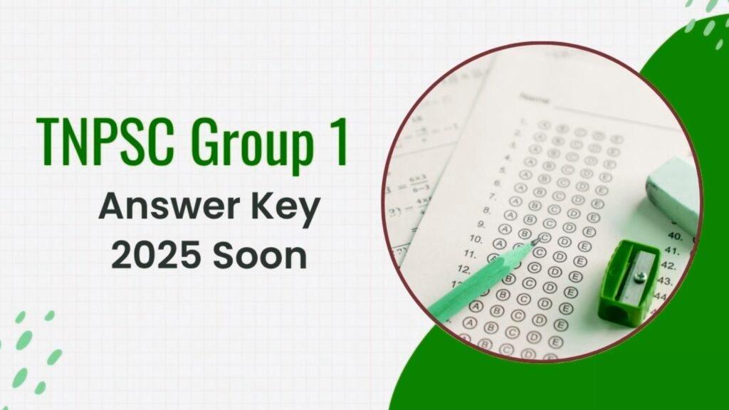 TNPSC Group 1 Answer Key 2025