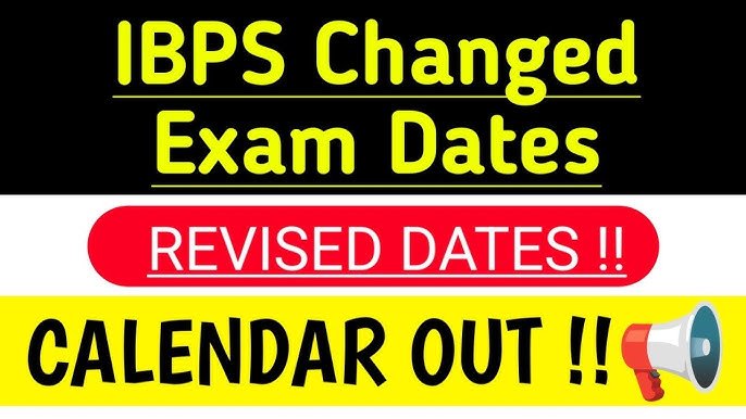 IBPS Revised Calendar 2025 Released